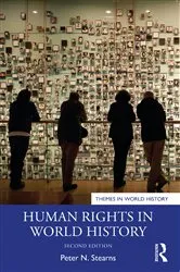 Book cover of Human Rights in World History (2nd ed.) by Peter N. Stearns