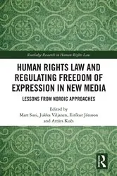 Book cover of Human Rights Law and Regulating Freedom of Expression in New Media by Unknown