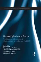 Book cover of Human Rights Law in Europe by Kanstantsin Dzehtsiarou