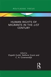 Book cover of Human Rights of Migrants in the 21st Century by Elspeth Guild