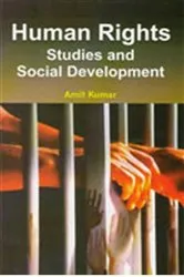 Book cover of Human Rights Studies And Social Development by Amit Kumar
