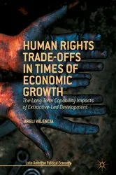 Book cover of Human Rights Trade-Offs in Times of Economic Growth by Unknown