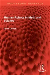 Book cover of Human Robots in Myth and science by John Cohen