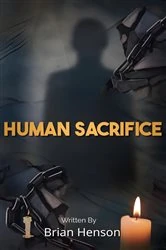 Book cover of Human Sacrifice by Brian Henson