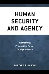 Book cover of Human Security and Agency by Nilofar Sakhi