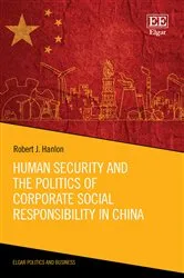 Book cover of Human Security and the Politics of Corporate Social Responsibility in China by Unknown