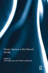 Book cover of Human Services in the Network Society by Neil Ballantyne