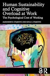 Book cover of Human Sustainability and Cognitive Overload at Work by Alexander D. Stajkovic