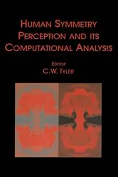 Book cover of Human Symmetry Perception and Its Computational Analysis by Christopher W. Tyler