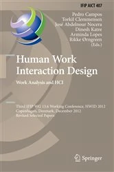 Book cover of Human Work Interaction Design. Work Analysis and HCI by Pedro Campos