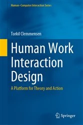Book cover of Human Work Interaction Design by Torkil Clemmensen