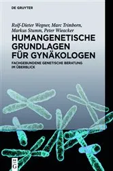 Book cover of Humangenetische Grundlagen für Gynäkologen by Rolf-Dieter Wegner