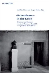 Book cover of 'Humanismus' in der Krise by Matthias Löwe