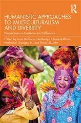 Book cover of Humanistic Approaches to Multiculturalism and Diversity by Louis Hoffman