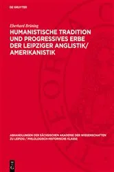 Book cover of Humanistische Tradition und Progressives Erbe der Leipziger Anglistik/Amerikanistik by Eberhard Brüning