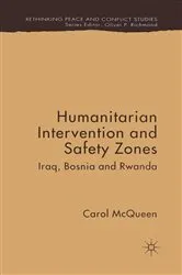 Book cover of Humanitarian Intervention and Safety Zones by C. McQueen