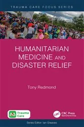 Book cover of Humanitarian Medicine and Disaster Relief by Tony Redmond