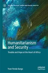 Book cover of Humanitarianism and Security by Yvan Yenda Ilunga