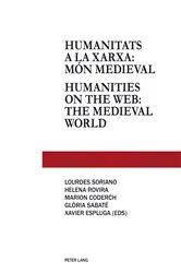 Book cover of Humanitats a la xarxa: món medieval - Humanities on the web: the medieval world by Lourdes Soriano