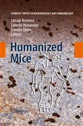 Book cover of Humanized Mice by Tatsuji Nomura