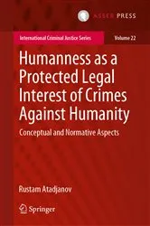 Book cover of Humanness as a Protected Legal Interest of Crimes Against Humanity by Unknown