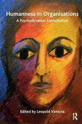 Book cover of Humanness in Organisations by Leopold S. Vansina