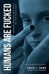 Book cover of Humans Are Fucked by David Hawk