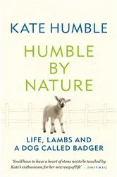 Book cover of Humble by Nature by Kate Humble