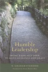 Book cover of Humble Leadership by N. Graham Standish