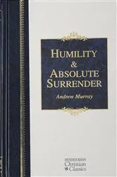 Book cover of Humility and Absolute Surrender by Andrew Murray