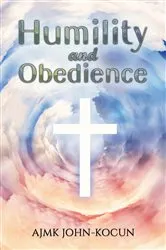 Book cover of Humility and Obedience by Unknown