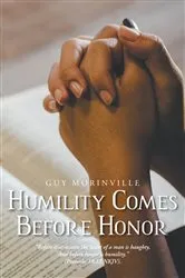 Book cover of Humility Comes Before Honor by Unknown