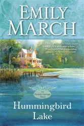 Book cover of Hummingbird Lake by Emily March