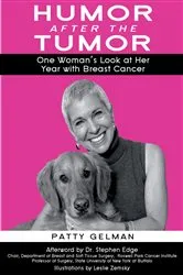 Book cover of Humor After the Tumor by Patty Gelman