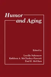 Book cover of Humor and Aging by Lucille Nahemow