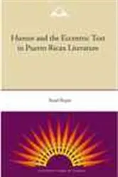 Book cover of Humor and the Eccentric Text in Puerto Rican Literature by Israel Reyes