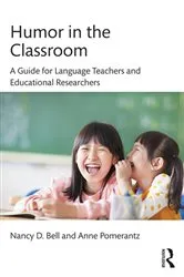 Book cover of Humor in the Classroom by Nancy Bell