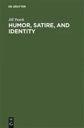 Book cover of Humor, Satire, and Identity by Unknown
