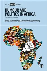 Book cover of Humour and Politics in Africa by Daniel Hammett
