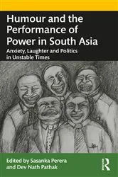 Book cover of Humour and the Performance of Power in South Asia by Sasanka Perera