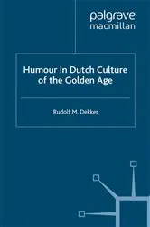 Book cover of Humour in Dutch Culture of the Golden Age by R. Dekker