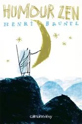 Book cover of Humour zen by Henri Brunel