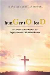 Book cover of hunGer tO leaD by Shandell Berryman Howell