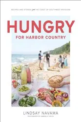 Book cover of Hungry for Harbor Country by Lindsay Navama