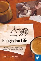 Book cover of Hungry for Life by David J. Blundell