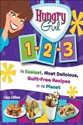 Book cover of Hungry Girl 1-2-3 by Lisa Lillien