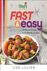 Book cover of Hungry Girl Fast & Easy by Lisa Lillien