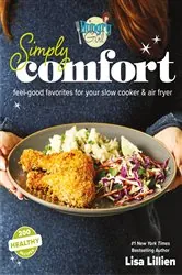 Book cover of Hungry Girl Simply Comfort by Lisa Lillien