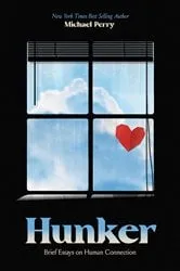 Book cover of Hunker by Michael Perry