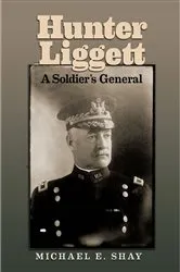 Book cover of Hunter Liggett by Michael E. Shay